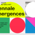 Biennale Emergences 